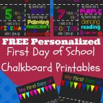 First Day Of School Printable Chalkboard Sign | School | 1St Day Of   My First Day Of Kindergarten Free Printable