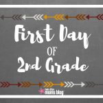 First Day Of School Signs: Free Printable   First Day Of Second Grade Free Printable Sign