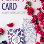 Free Mother's Day Card | Printable Template   Sarah Renae Clark   Free Printable Funny Mother&#039;s Day Cards