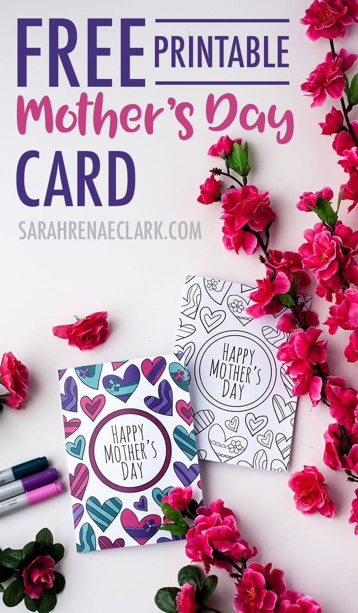 Free Mother&amp;#039;s Day Card | Printable Template - Sarah Renae Clark - Free Printable Funny Mother&amp;amp;#039;s Day Cards