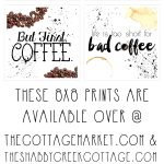 Free Printable Art: The Coffee Collection   The Cottage Market   Free Printable Coffee Bar Signs