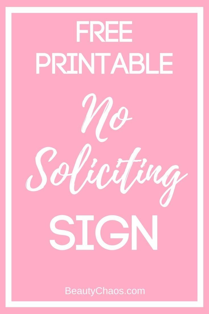 Free Printable No Soliciting Sign | ~ Best Of Blogging, Fashion - Free Printable No Soliciting Sign