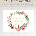 Free Printable Will You Be My Maid Of Honor Card, Floral Wreath   Free Printable Will You Be My Maid Of Honor Card