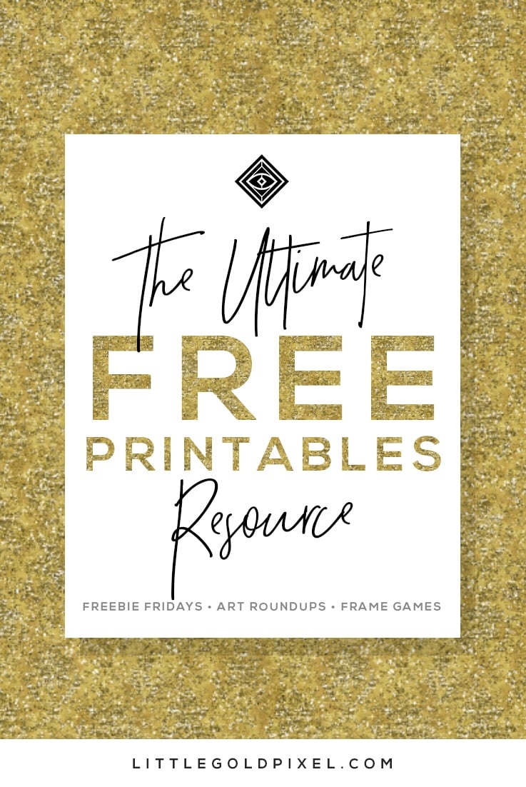 Free Printables • Free Wall Art Roundups • Little Gold Pixel - Free Printable Artwork To Frame