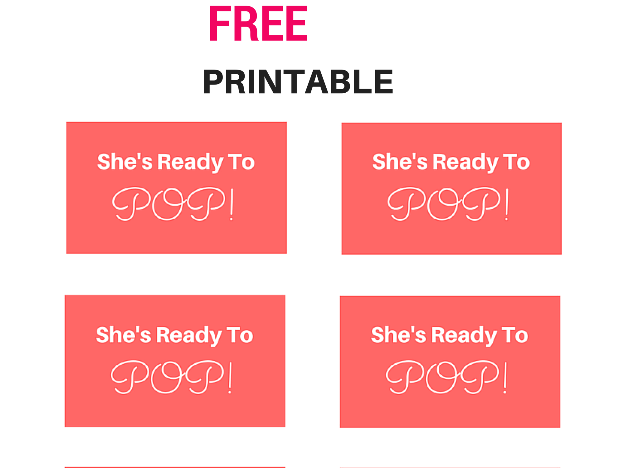 Free She&amp;#039;s Ready To Pop! Tags, Labels, Baby Shower Tags From Www - Free Printable Ready To Pop Labels