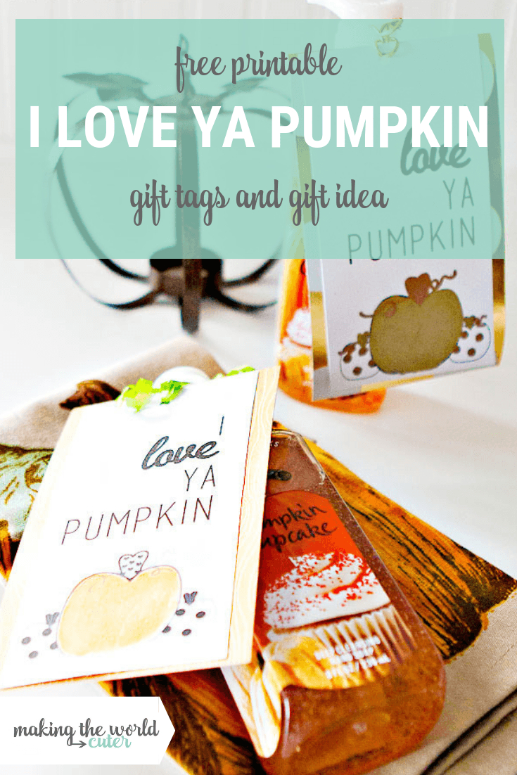 I Love Ya Pumpkin Printable Gift Tags - Free Printable Pumpkin Gift Tags