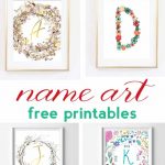Name Art And Alphabet Printables {Free Printable Art}   Free Printable Decor
