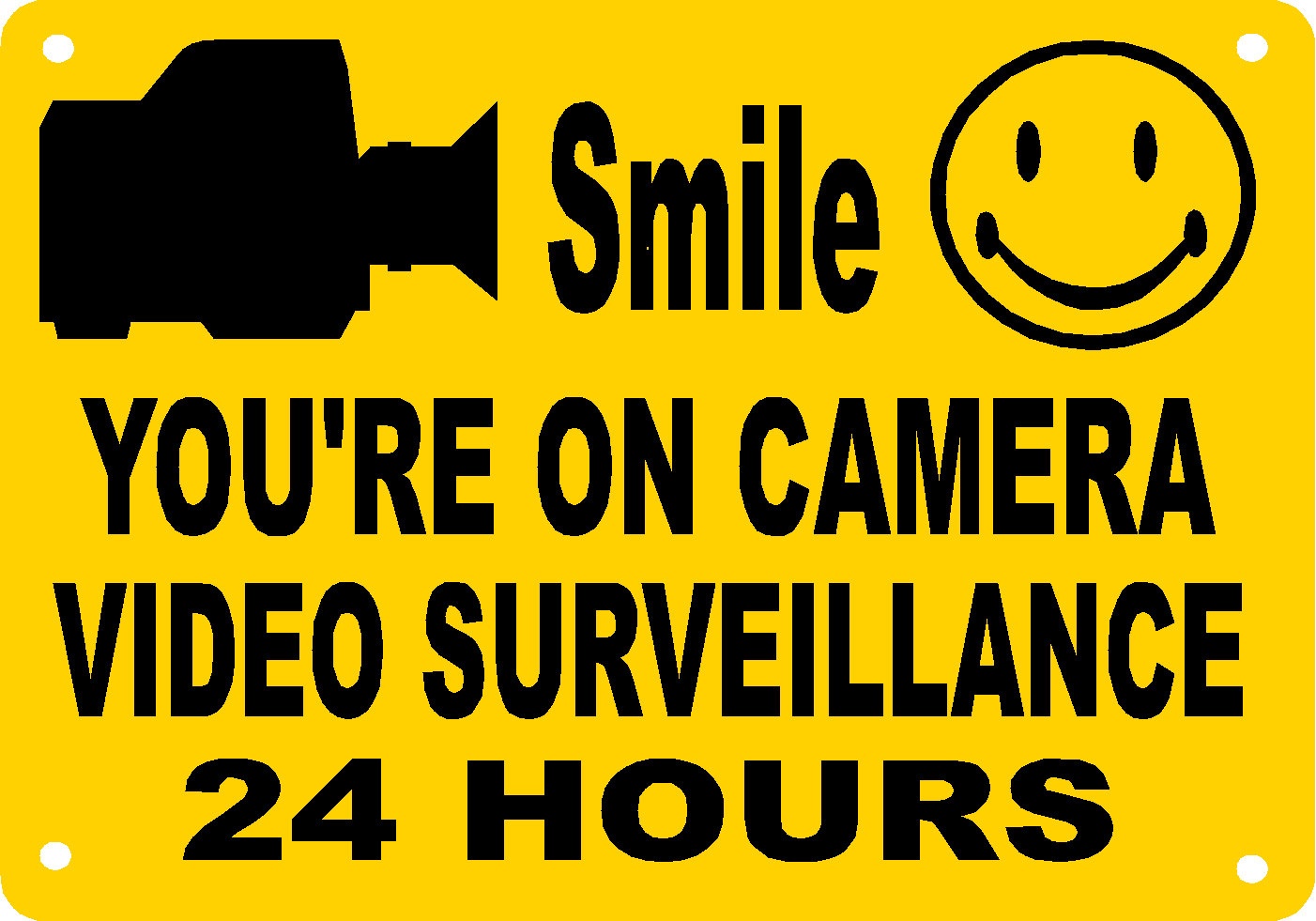 Smile You&amp;#039;re On Camera Video Surveillance 24 Hours | Arduino Final - Free Printable Smile Your On Camera Sign