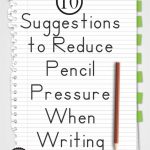 10 Suggestions To Reduce Pencil Pressure When Writing   Your Therapy   Handwriting Without Tears Worksheets Free Printable