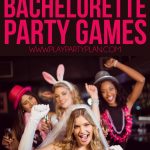20 Hilarious Bachelorette Party Games That'll Have You Laughing All   Free Printable Women's Party Games