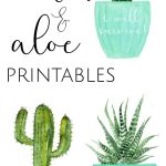 3 Free Cactus & Aloe Printables | Free Printables | Cactus   Free Printable Cactus