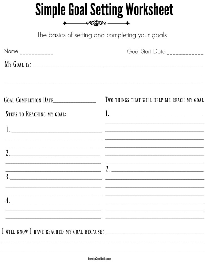 4 Free Goal Setting Worksheets – 4 Goal Templates To Manage Your Life - Free Printable Goal Setting Worksheets For Students