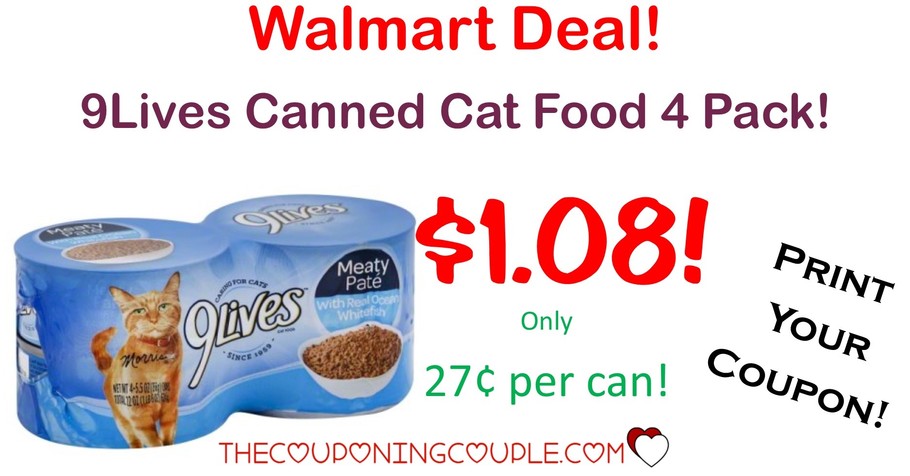 9Lives Canned Cat Food 4 Pack - Only $1.08 With Walmart Deal! - Free Printable 9 Lives Cat Food Coupons