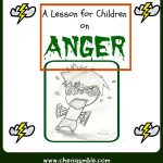 A Lesson For Children On Anger (From James 1:19 21) – Cheri Gamble   Free Printable Children's Bible Lessons