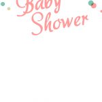 Dancing Dots Borders   Free Printable Baby Shower Invitation   Baby Shower Templates Free Printable