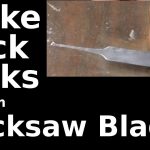 Fast Hacks #21   Make Lock Picks From Hack Saw Blades   Youtube   Free Printable Lock Pick Templates