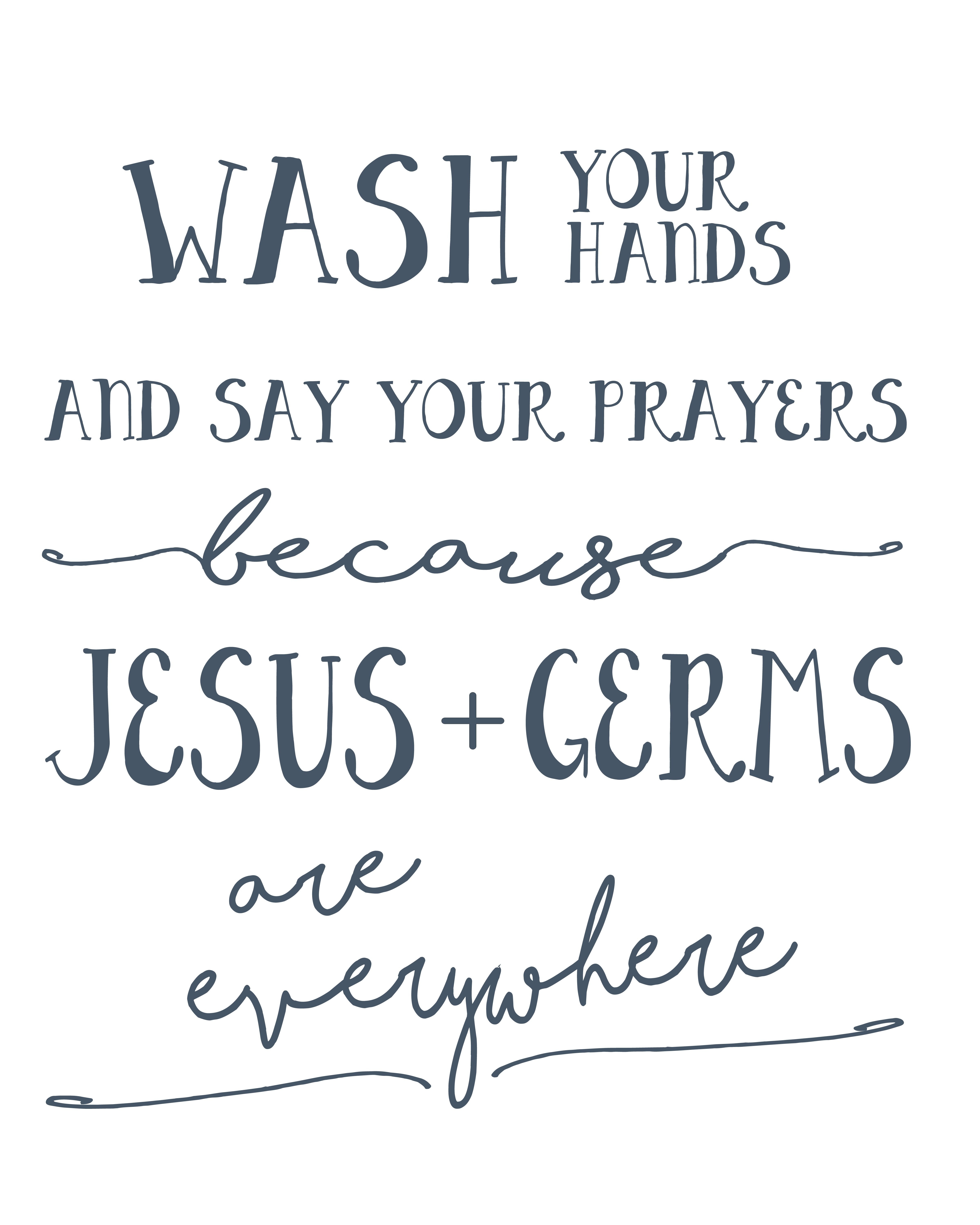 For The Girls Bathroom Wash Your Hands And Say Your Prayers Free - Free Wash Your Hands Signs Printable