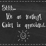 Free Chalkboard Testing Door Sign! Shhhh | Education | Door Signs   Free Printable Testing Signs