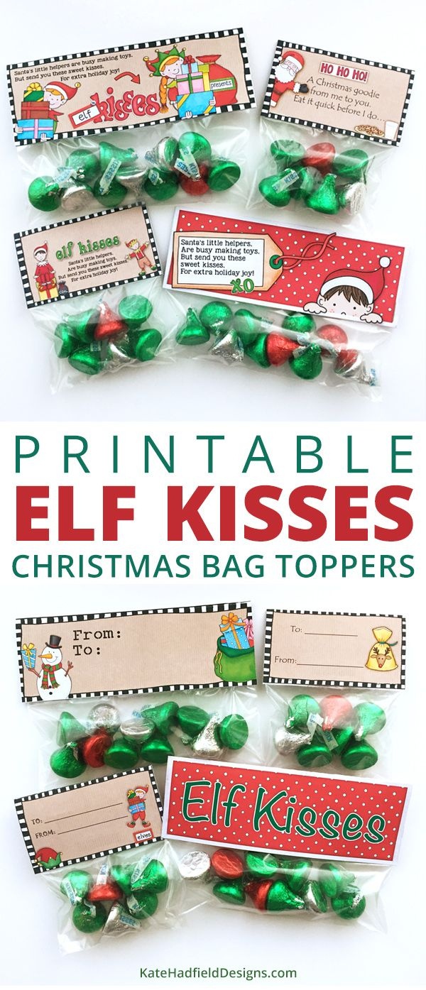 Free Elf Kisses Bag Toppers | Christmas Theme | Christmas Treat Bags - Free Printable Bag Toppers