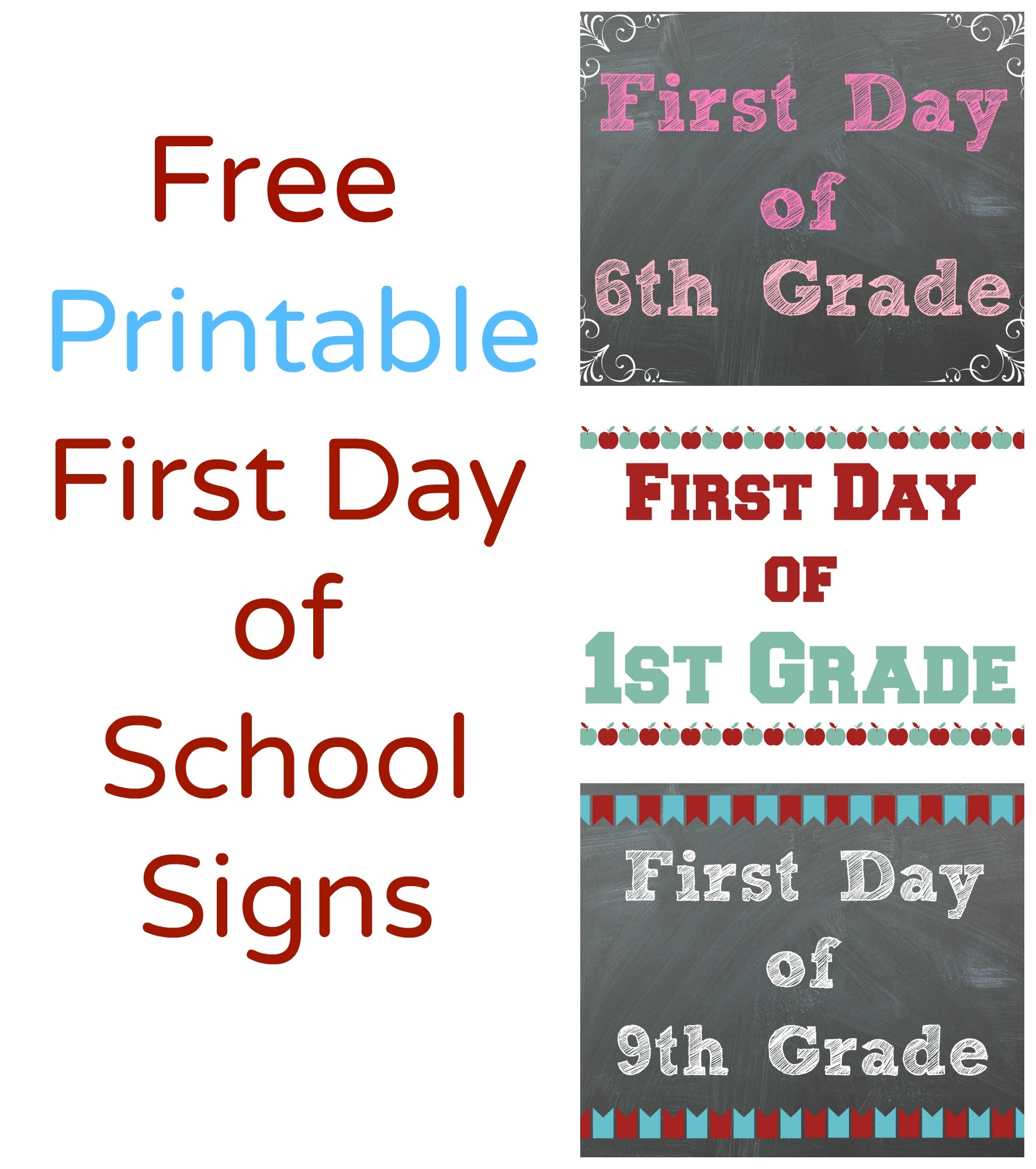 Free Printable First Day Of School Signs - Making It All Work - Free Printable First Day Of School Signs
