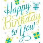 Free Printable Happy Birthday To You Greeting Card #birthday   Customized Birthday Cards Free Printable