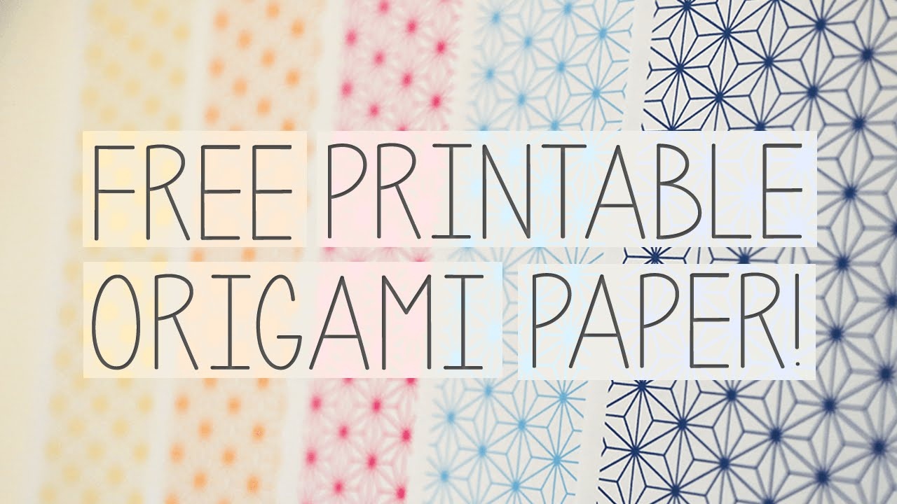 Free Printable Origami Papers From Paper Kawaii 💗 - Youtube - Free Printable Paper