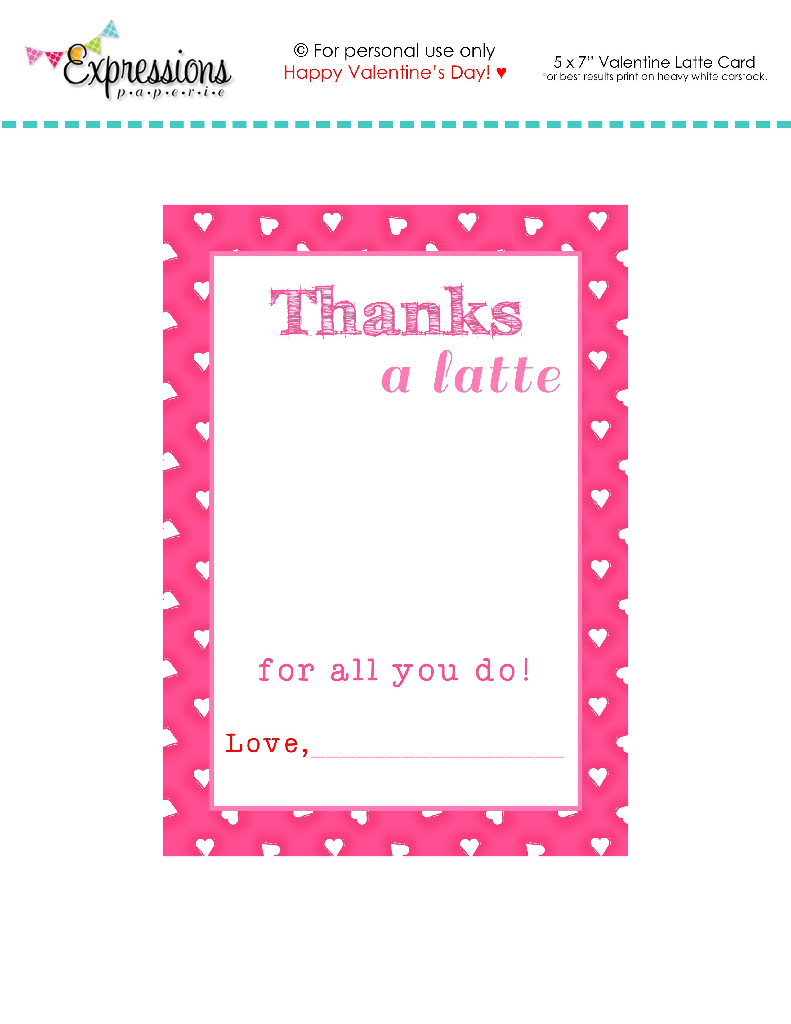 Free Printable Valentine &amp;quot;thanks A Latte&amp;quot; Teacher Card | Expressions - Free Printable Teacher&amp;amp;#039;s Day Greeting Cards