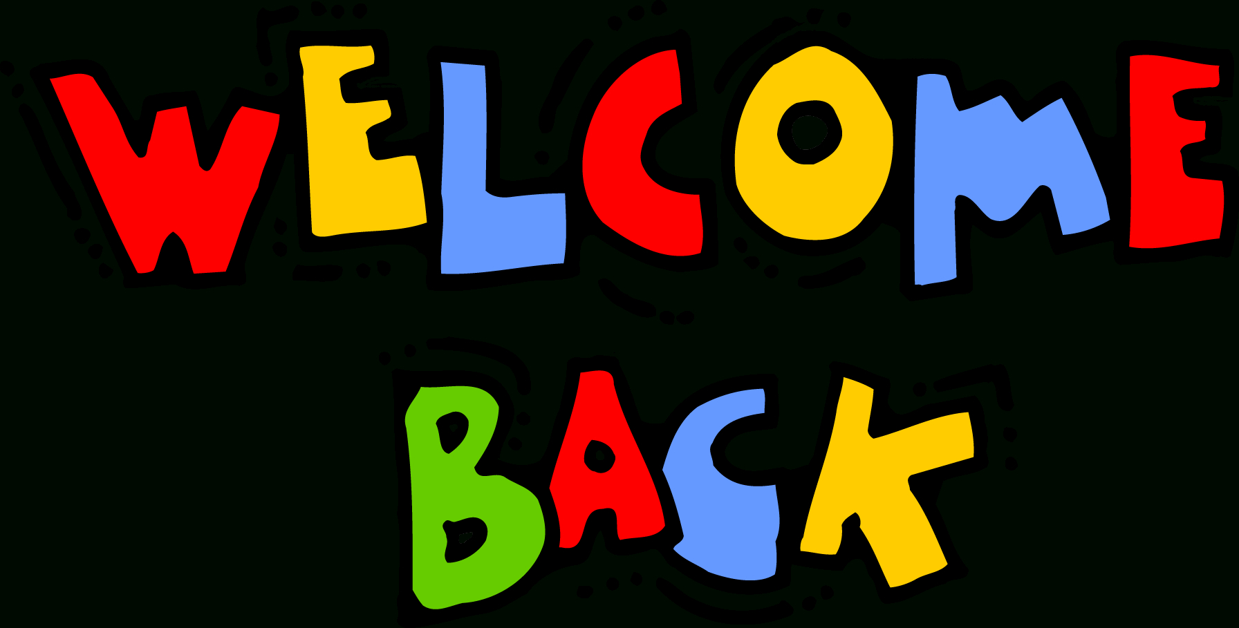 Welcome Back Sign Printable Free