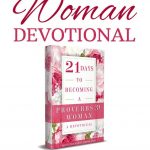 Free Proverbs 31 Woman Devotional Virtuous Woman Bible Study   Free Printable Ladies Bible Study Lessons