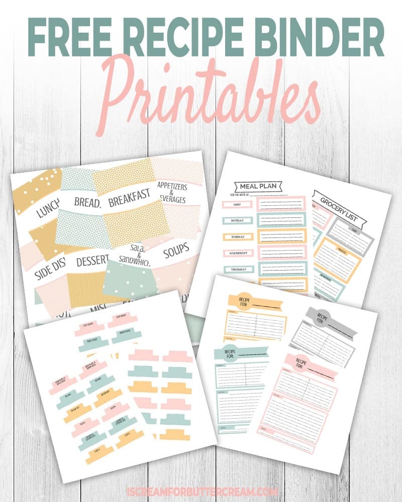 Free Recipe Binder Printables - I Scream For Buttercream - Free Printable Dessert Recipes