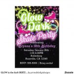 Glow In The Dark Skate Party Birthday Invitation | Zazzle In   Free Printable Glow In The Dark Birthday Party Invitations