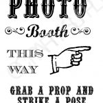 Grab A Prop & Strike A Pose! {Free} Printable Photo Booth Sign   Selfie Station Free Printable