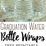 Graduation Water Bottle Wraps – The Centsable Shoppin   Free Printable Water Bottle Labels Graduation
