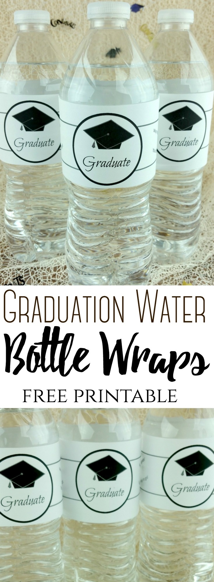 Graduation Water Bottle Wraps – The Centsable Shoppin - Free Printable Water Bottle Labels Graduation
