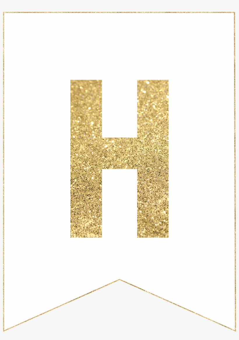 H Gold Alphabet Banner Letter - Printable Banner Letters Transparent - Free Printable Whole Alphabet Banner