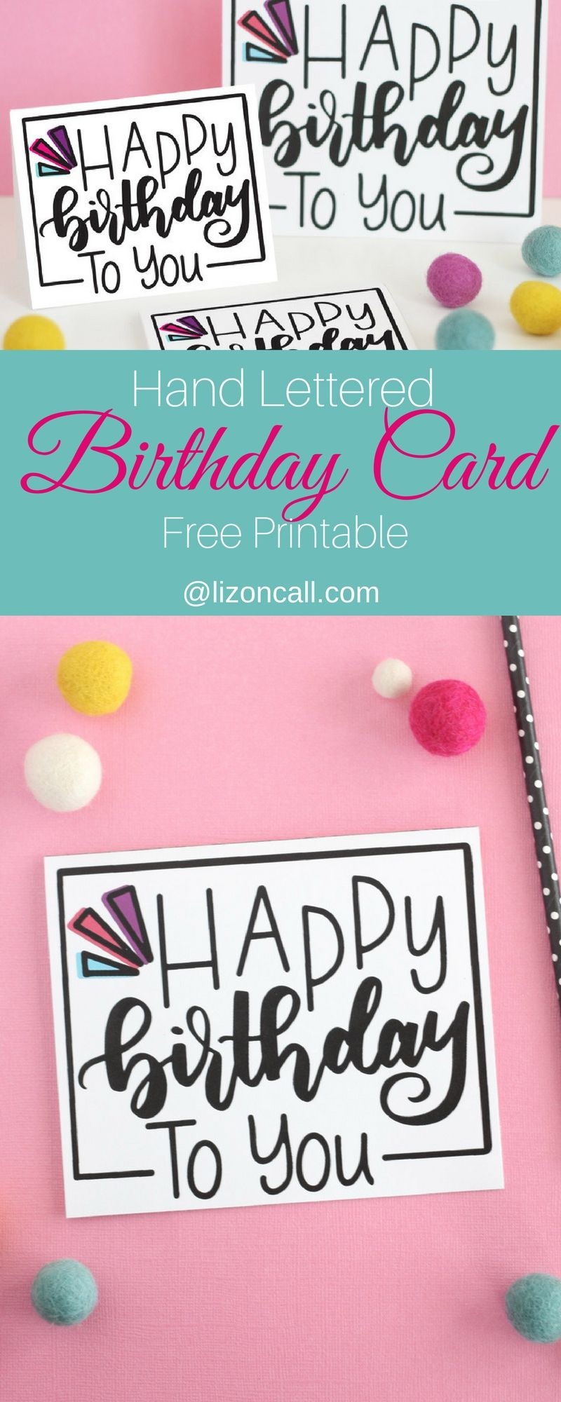 Hand Lettered Free Printable Birthday Card | Lettering | Free - Free Printable Birthday Cards For Your Best Friend