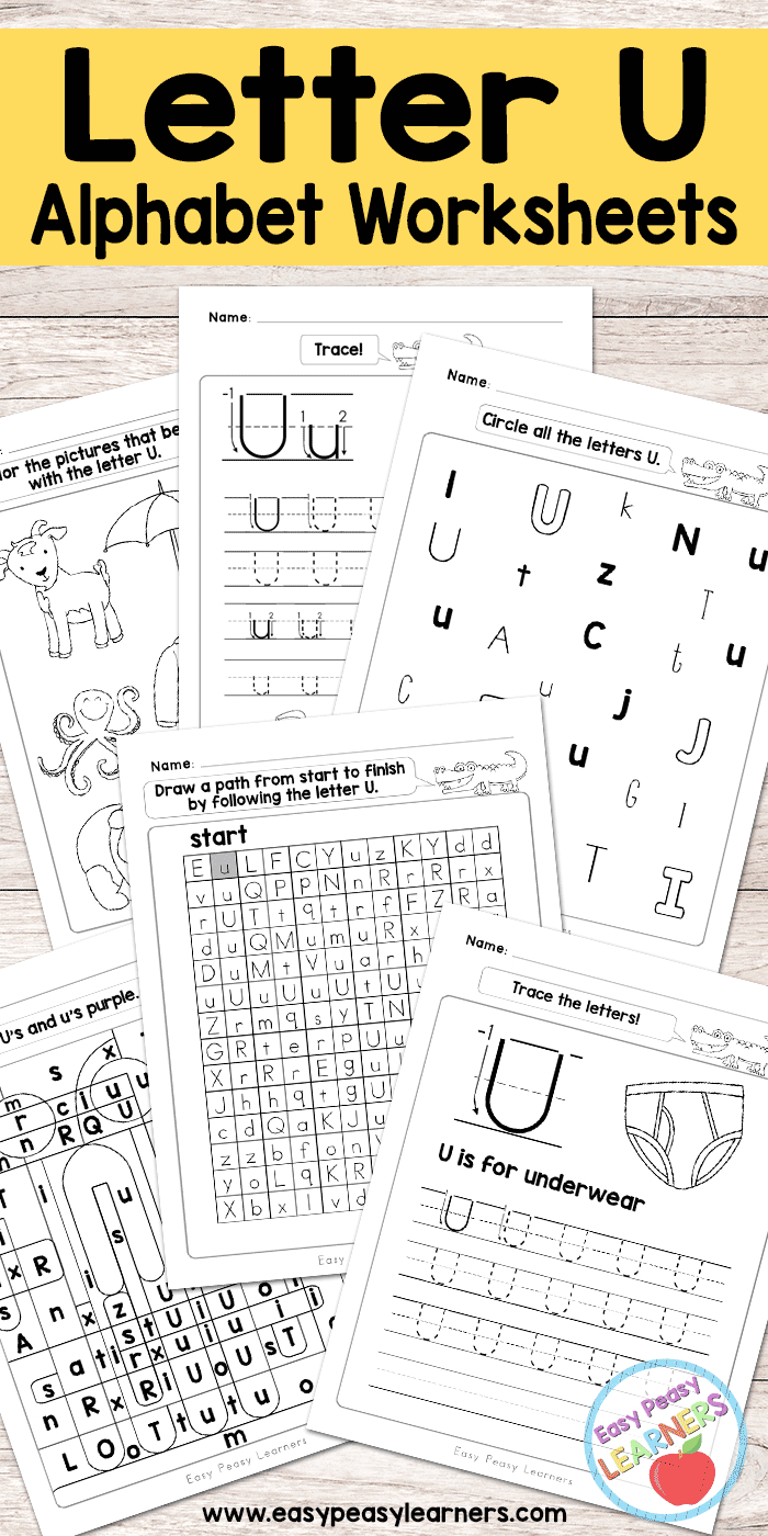 Letter U Worksheets - Alphabet Series - Easy Peasy Learners - Free Printable Letter Worksheets