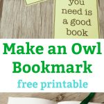 Make An Owl Bookmark   Free Printable | Kitchen Counter Chronicles   Free Printable Owl Bookmarks