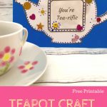 Mothers Day Teapot Card {Free Template} A Plus Teaching Resources   Free Teapot Printable