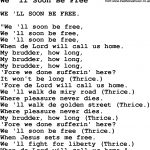 Negro Spiritual/slave Song Lyrics For We 'll Soon Be Free   Free Printable Song Lyrics