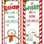 Pinkatie Gorman On Gifts And Decorations | Christmas Soap   We Wash You A Merry Christmas Free Printable