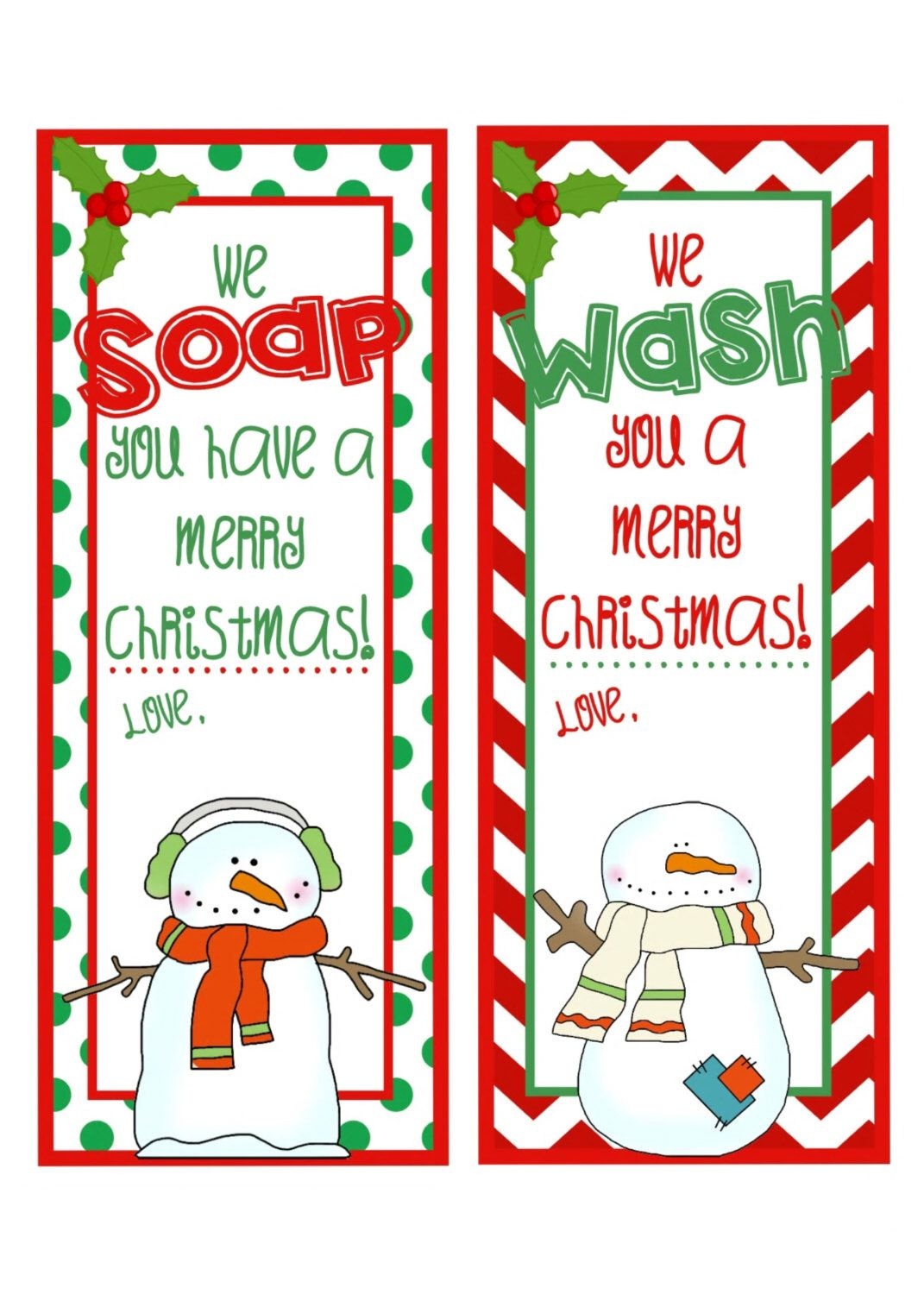Pinkatie Gorman On Gifts And Decorations | Christmas Soap - We Wash You A Merry Christmas Free Printable