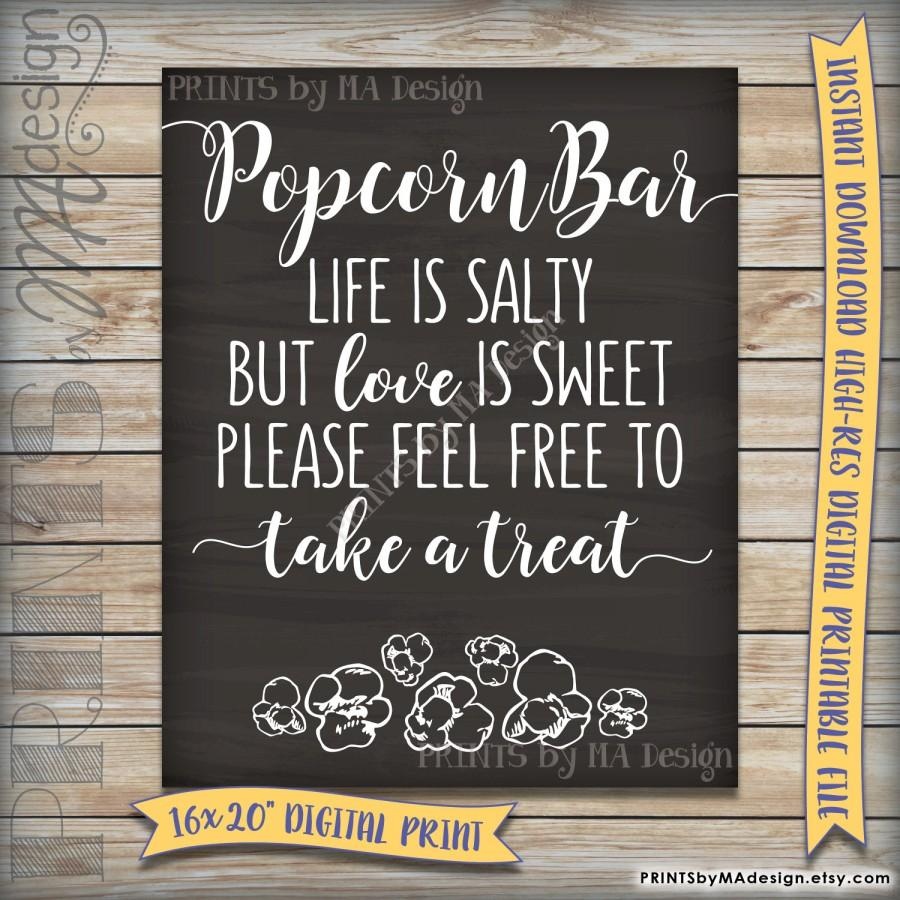 Popcorn Bar Sign, Wedding Reception Poster, Life Is Salty Love Is - Popcorn Bar Sign Printable Free