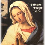 Printable Prayer Cards   Free Printable Catholic Prayer Cards