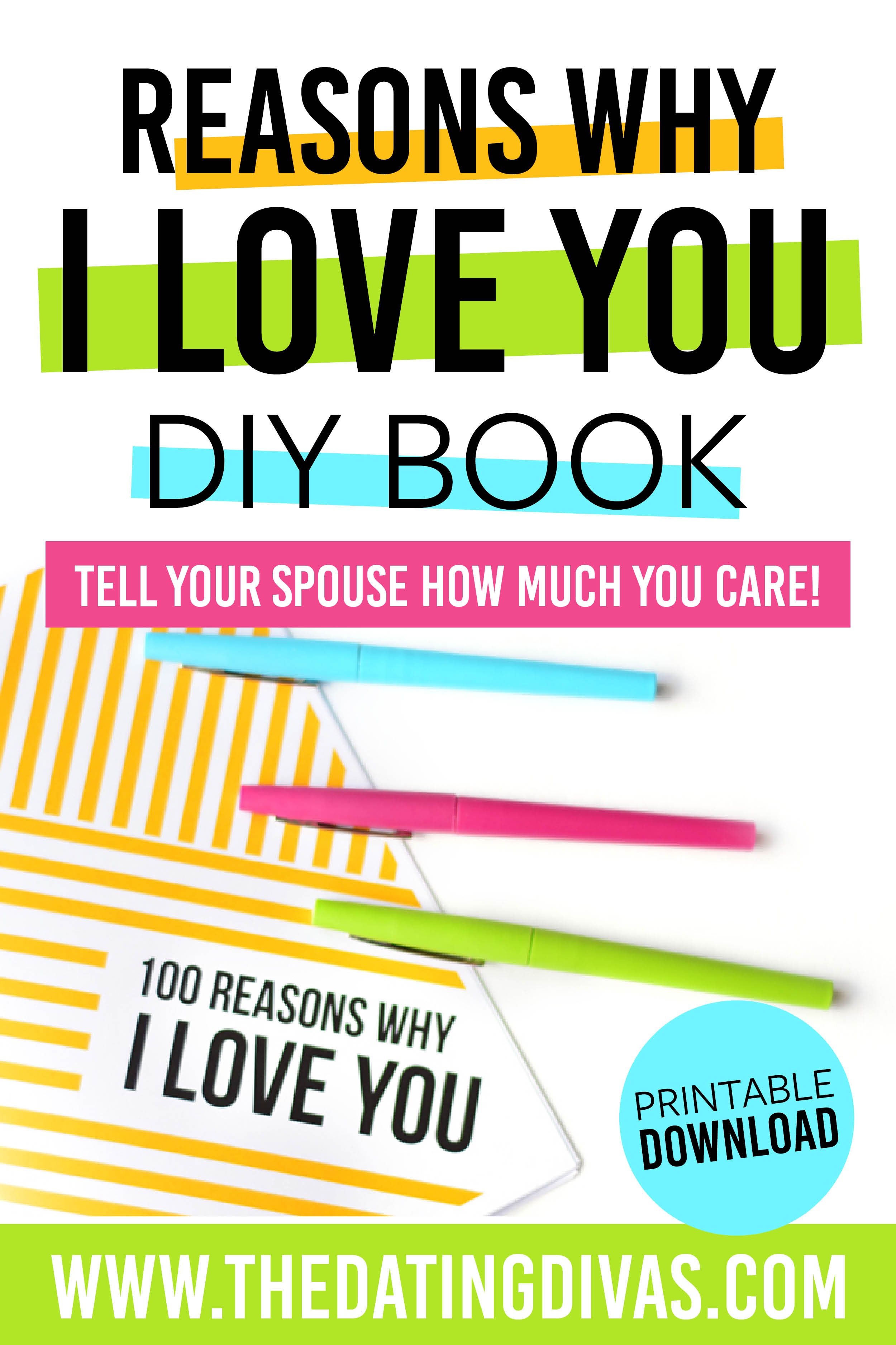 Reasons Why I Love You | From The Dating Divas - 52 Reasons Why I Love You Free Printable Template