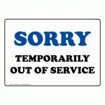 Sorry Temporarily Out Of Service Sign Nhe 8640 Restrooms   Free Printable Out Of Service Sign