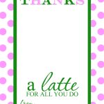 Thanks A Latte Free Printable Gift Card Holder Teacher Gift | Diy   Thanks A Latte Free Printable Card