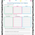 This Worksheet And Free Printable Helps Children Learn How To Set   Free Printable Goal Setting Worksheets For Students