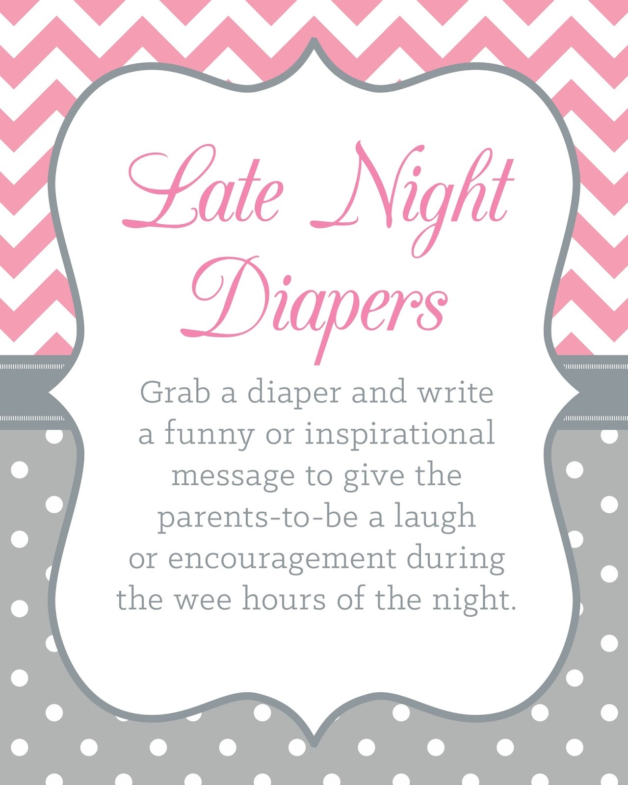 Weddingssusan: Printable 8X10 Late Night Diapers Baby Shower - Late Night Diaper Sign Free Printable