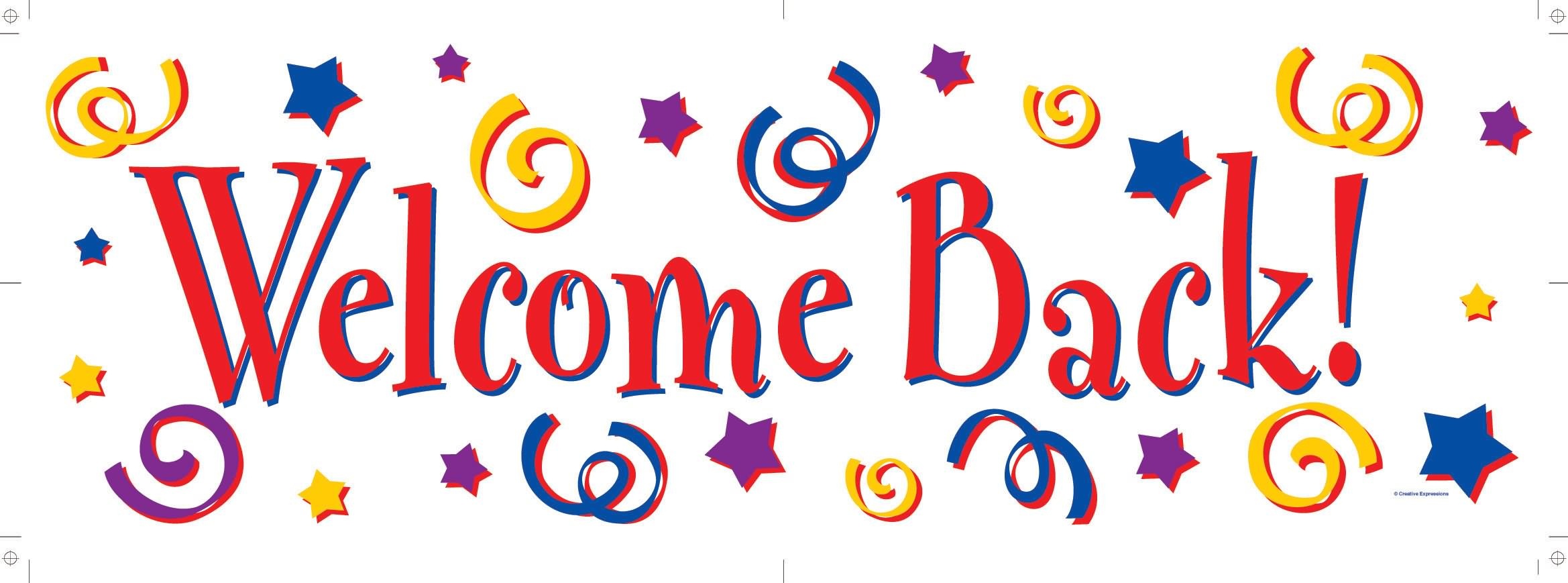 Welcome Back Sign Free | Free Download Best Welcome Back Sign Free - Free Printable Welcome Back Signs For Work